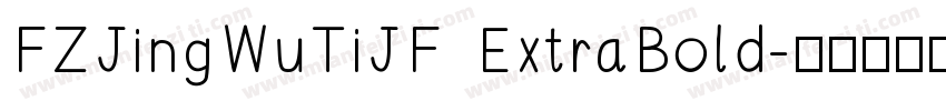 FZJingWuTiJF ExtraBold字体转换